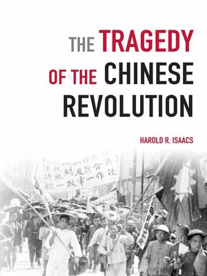 cover image of The Tragedy of the Chinese Revolution